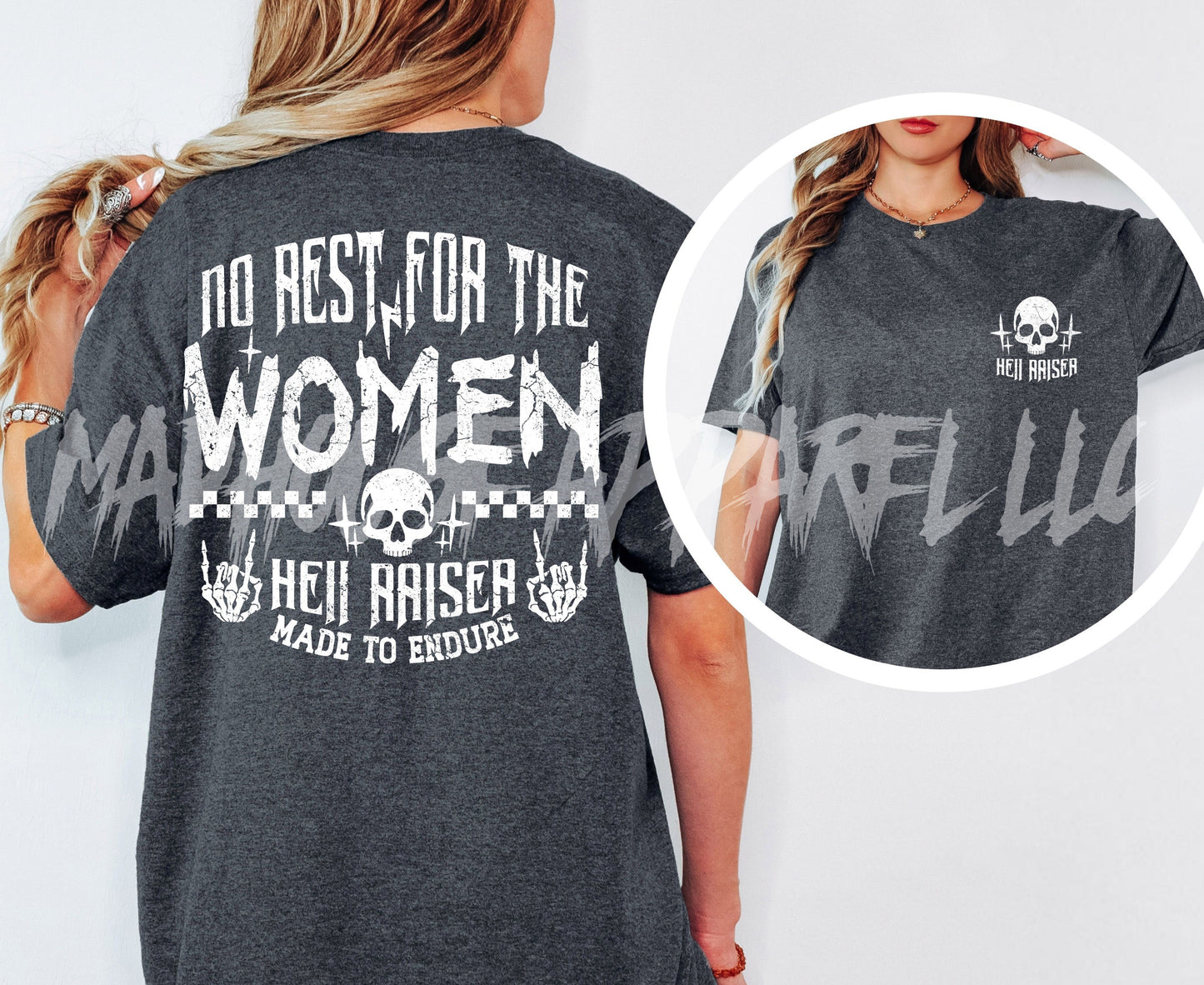 No Rest for the Women Shirt