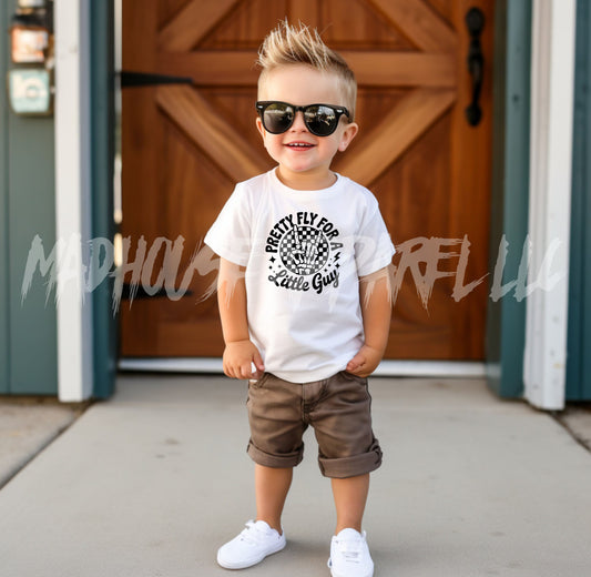 Pretty Fly for a Little Guy Shirt