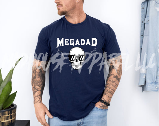 MEGADAD Shirt