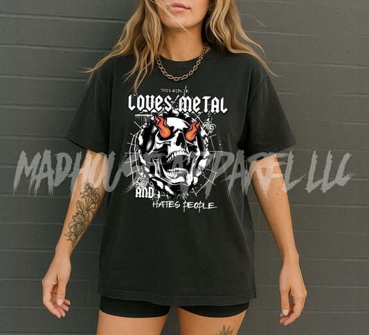 This Girlie Loves Metal and Hates People Shirt